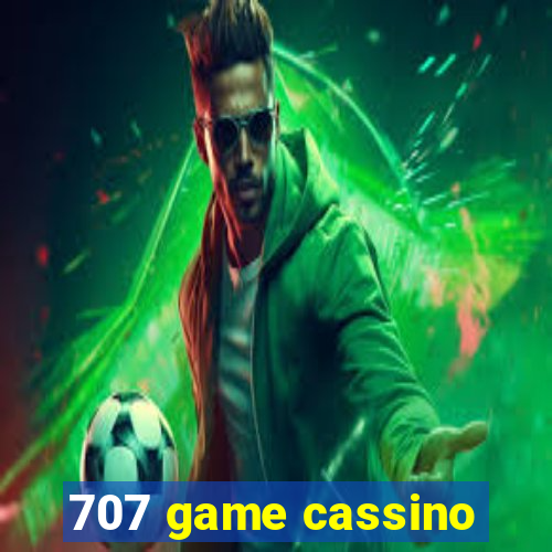 707 game cassino