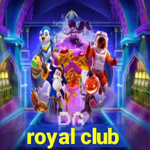 royal club