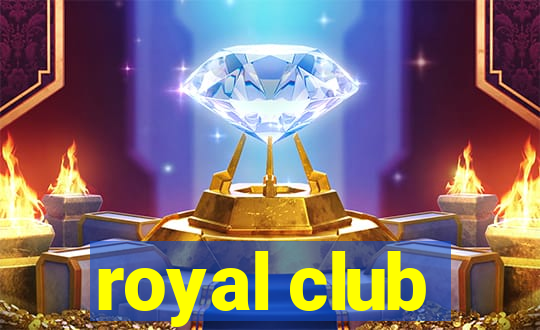 royal club