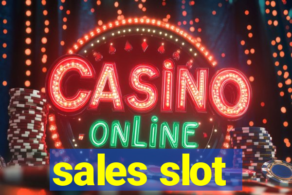 sales slot