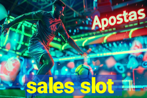 sales slot