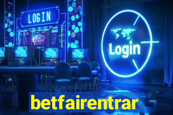 betfairentrar