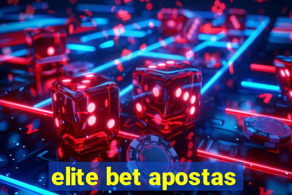 elite bet apostas