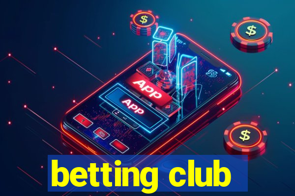 betting club