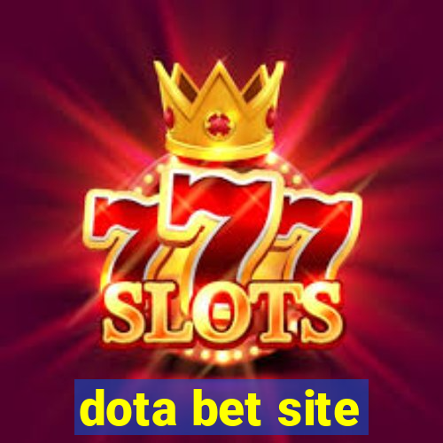 dota bet site