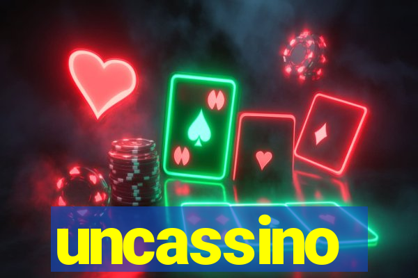 uncassino