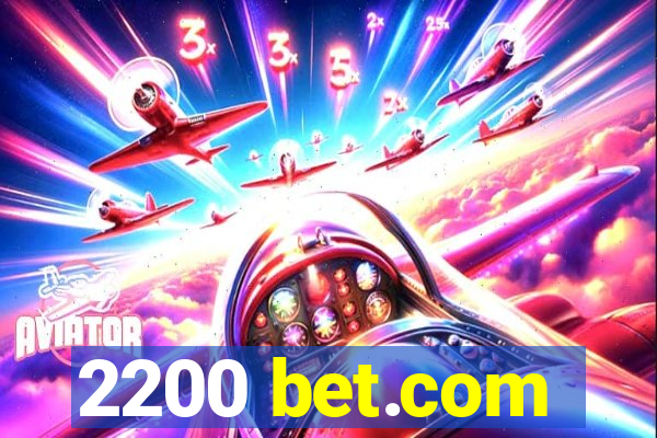 2200 bet.com