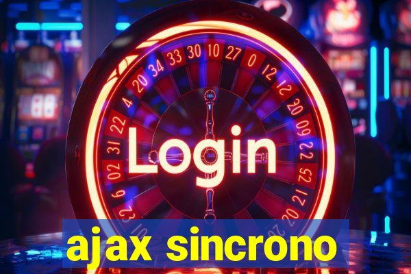 ajax sincrono