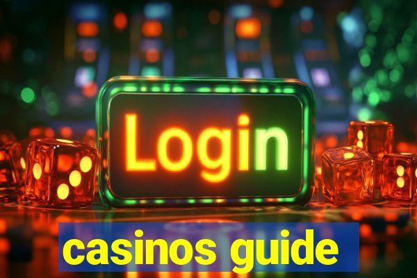 casinos guide