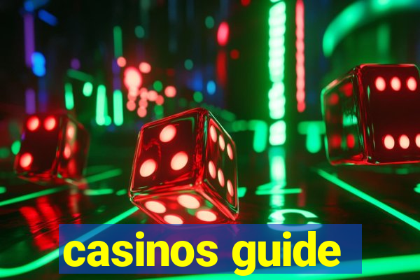 casinos guide