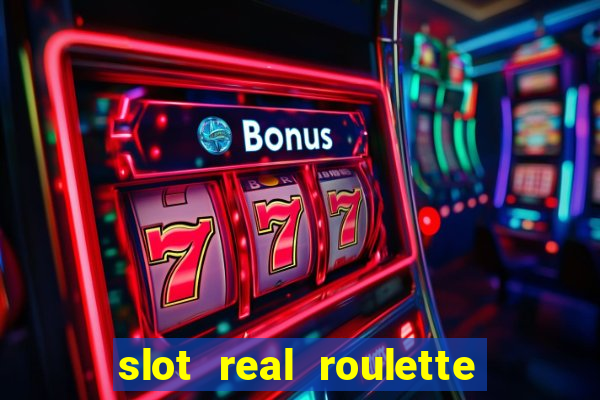 slot real roulette with george