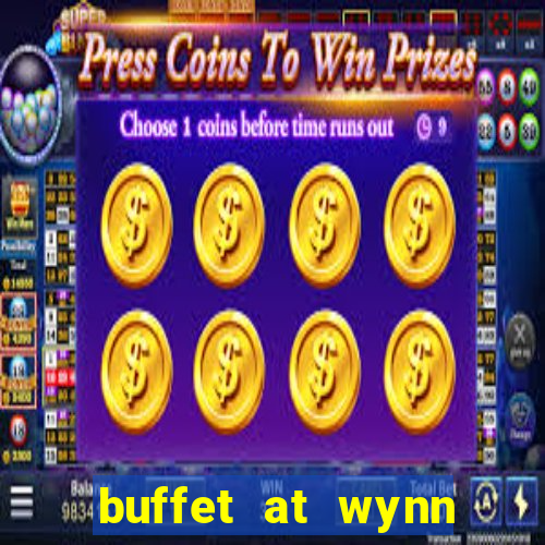 buffet at wynn casino las vegas