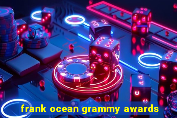 frank ocean grammy awards