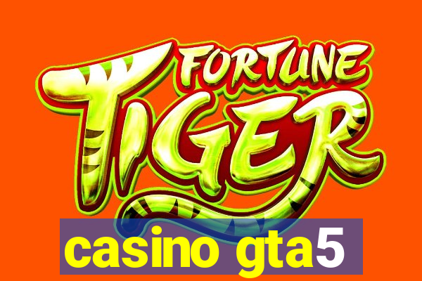 casino gta5