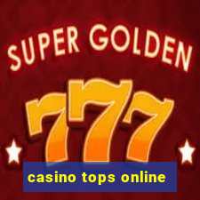 casino tops online