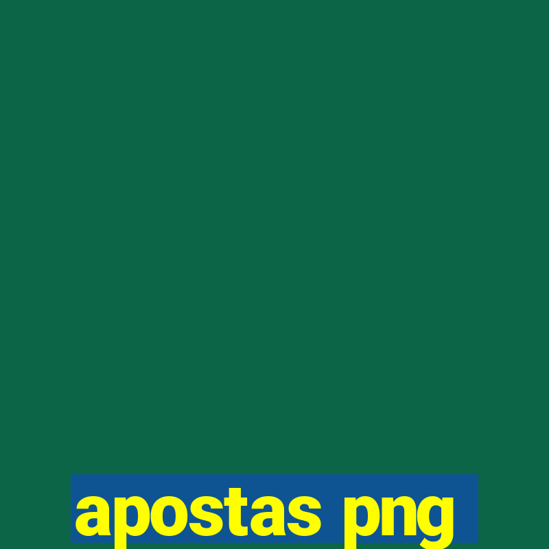 apostas png