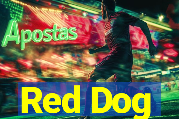 Red Dog