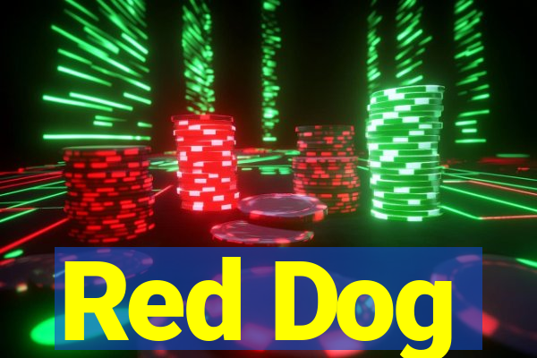 Red Dog