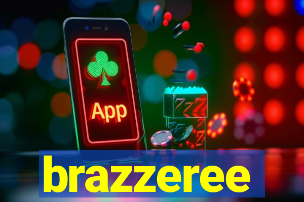 brazzeree