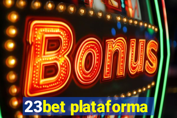 23bet plataforma