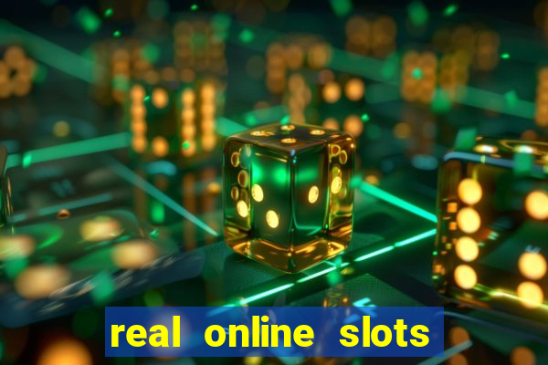 real online slots for real money