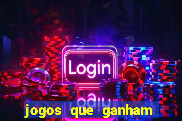 jogos que ganham dinheiro ao se cadastrar