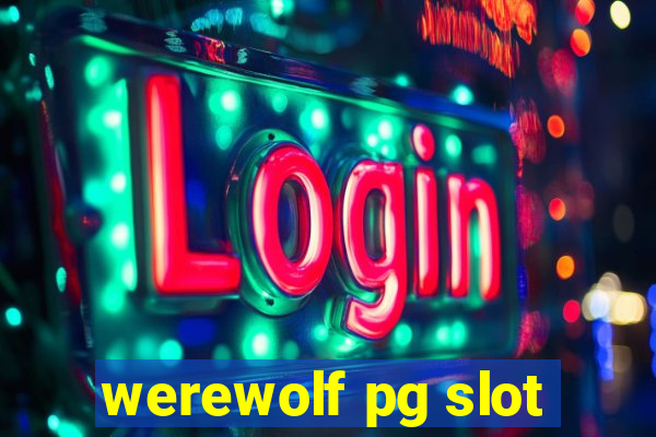 werewolf pg slot