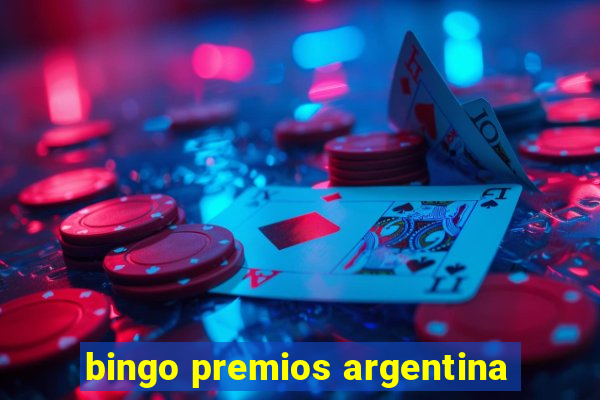 bingo premios argentina