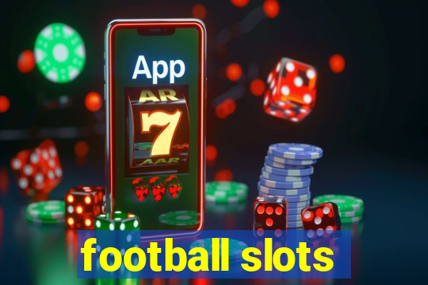 football slots