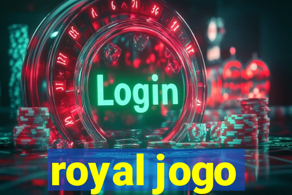 royal jogo