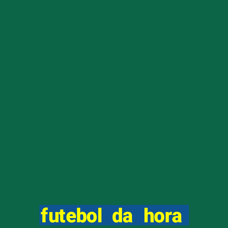 futebol da hora 3.7 baixar