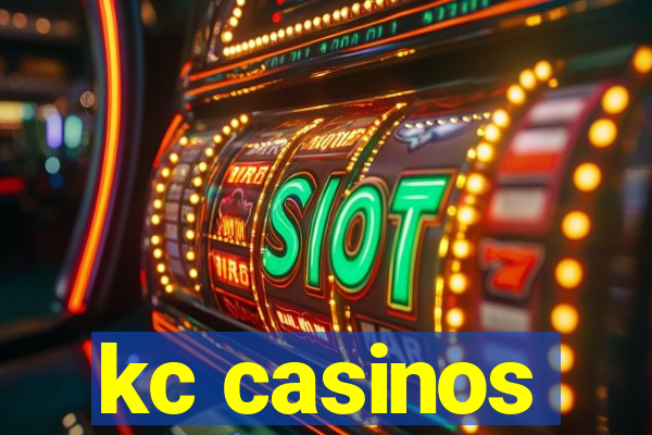 kc casinos