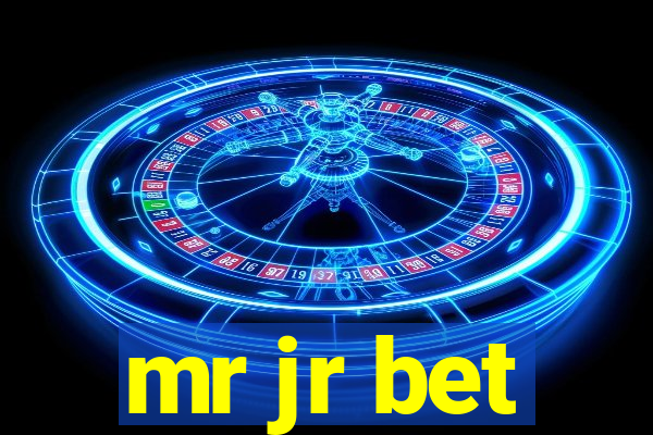 mr jr bet