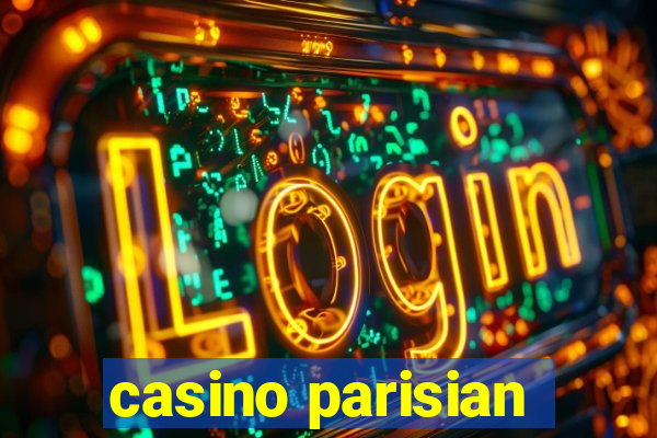 casino parisian