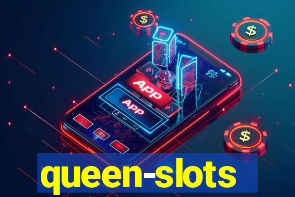 queen-slots