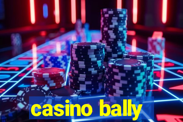 casino bally