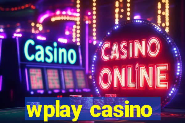 wplay casino