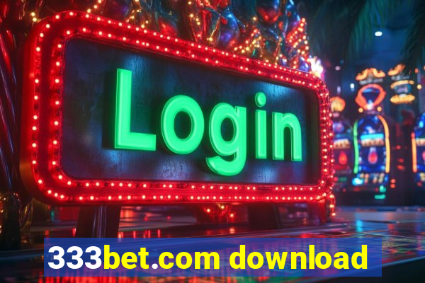 333bet.com download