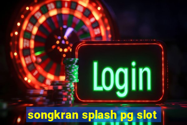 songkran splash pg slot