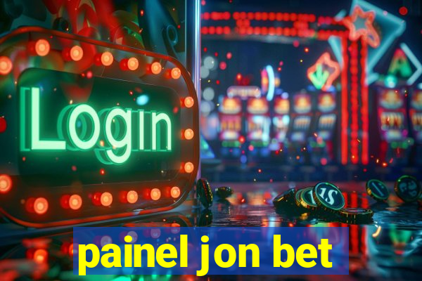 painel jon bet