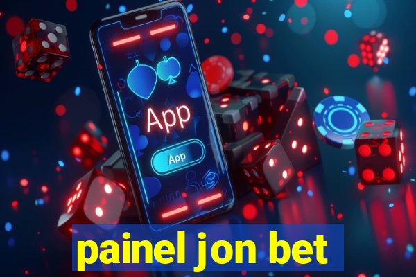 painel jon bet