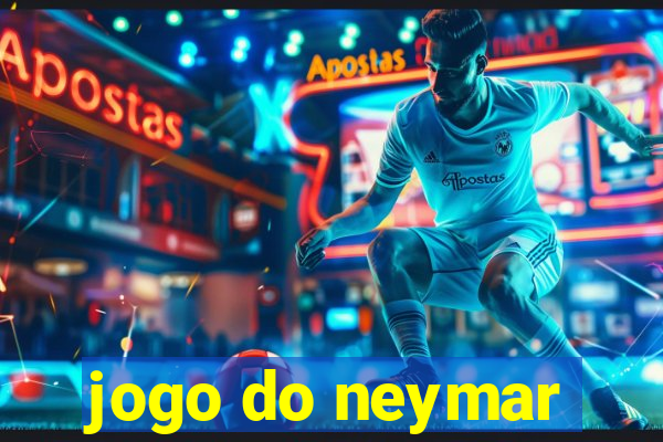 jogo do neymar