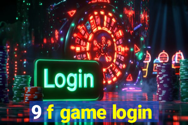 9 f game login