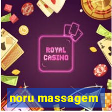 noru massagem