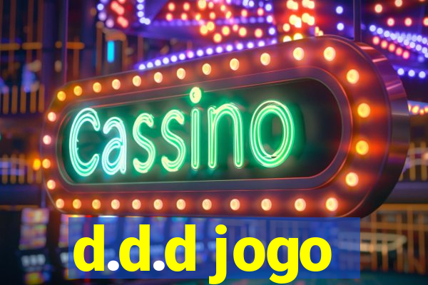 d.d.d jogo