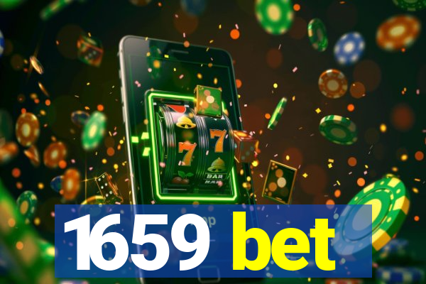 1659 bet