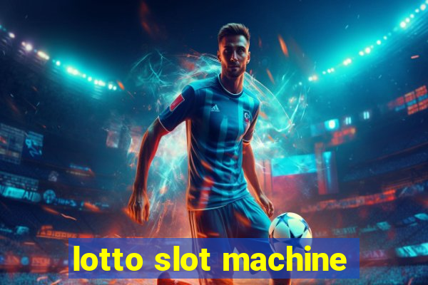 lotto slot machine