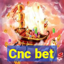 Cnc bet