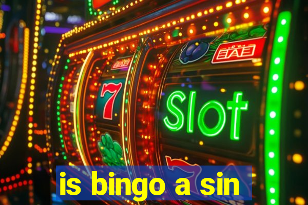 is bingo a sin