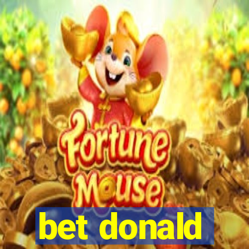 bet donald